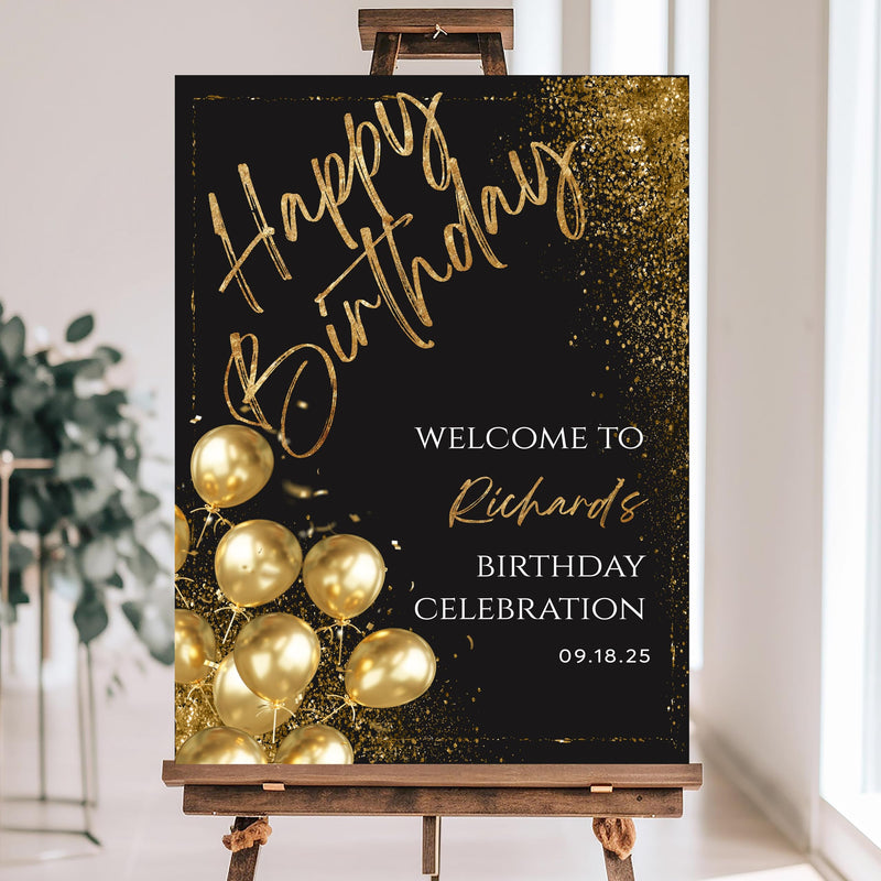 Happy Birthday Welcome Sign, Editable Birthday Welcome Sign, Birthday Party Sign, Black Gold Balloon Birthday Decorations, Custom Birthday Sign, Birthday Celebration Party Sign, Happy Birthday Sign